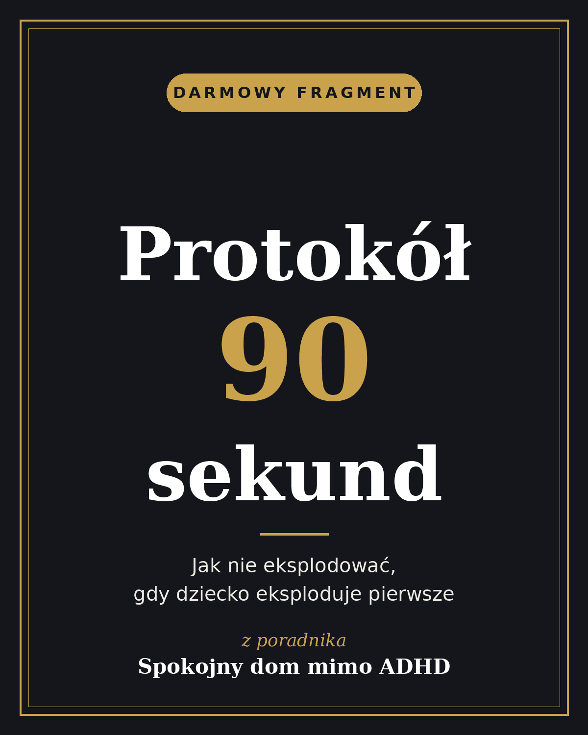 Darmowy fragment rozdziału 2: Protokół 90 sekund